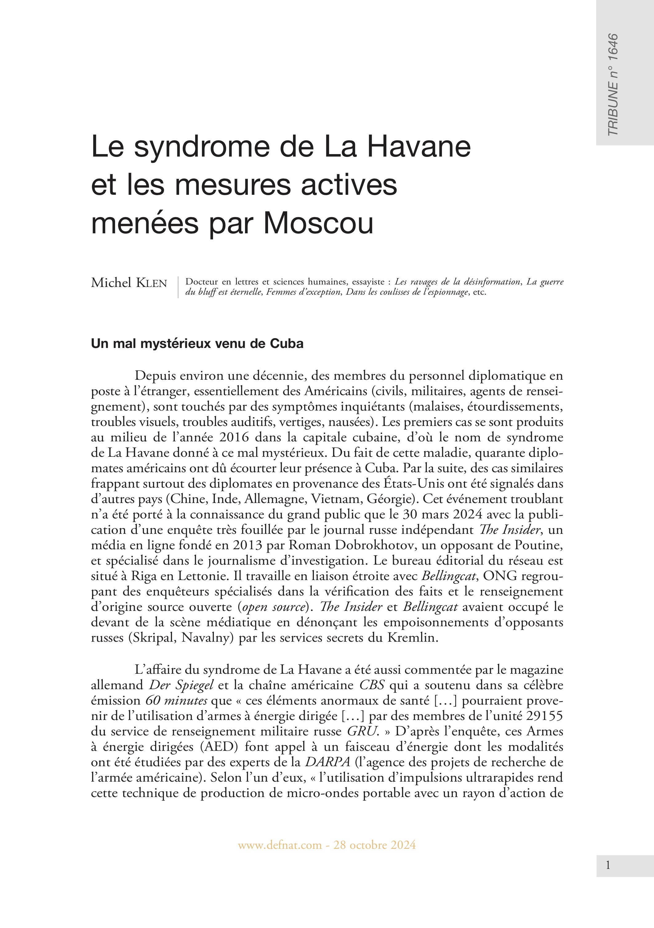 Le syndrome de La Havane et les mesures actives menées par Moscou (T 1646)
